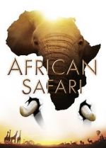 Watch African Safari Freemovieswatch
