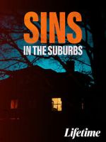 Watch Sins in the Suburbs Freemovieswatch