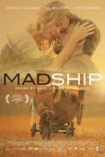 Watch Mad Ship Freemovieswatch