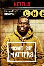 Watch Michael Che Matters Freemovieswatch