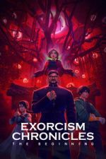 Watch Exorcism Chronicles: The Beginning Freemovieswatch