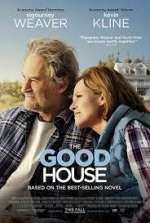 Watch The Good House Freemovieswatch