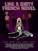 Watch Like a Dirty French Novel Freemovieswatch