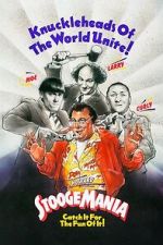 Watch Stoogemania Freemovieswatch
