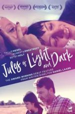 Watch Jules of Light and Dark Freemovieswatch