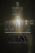 Watch The Destiny of the Lords of Power Origins Freemovieswatch