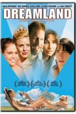 Watch Dreamland Freemovieswatch