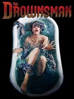 Watch The Drownsman Freemovieswatch