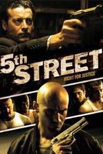 Watch 5th Street Freemovieswatch
