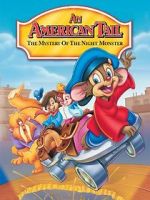 Watch An American Tail: The Mystery of the Night Monster Freemovieswatch