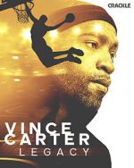 Watch Vince Carter: Legacy Freemovieswatch