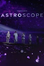 Watch Astro - Stargazer: Astroscope Freemovieswatch