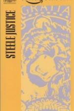 Watch Steele Justice Freemovieswatch