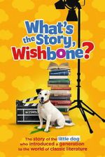 Watch What\'s the Story, Wishbone? Freemovieswatch