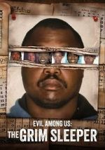 Watch Evil Among Us: The Grim Sleeper Freemovieswatch
