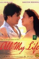 Watch All My Life Freemovieswatch