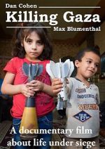 Watch Killing Gaza Freemovieswatch