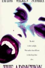 Watch The Addiction Freemovieswatch