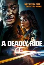 Watch A Deadly Ride Freemovieswatch