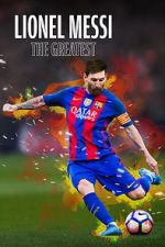 Watch Lionel Messi: The Greatest Freemovieswatch