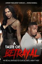 Watch A Taste of Betrayal Freemovieswatch