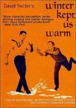 Watch Winter Kept Us Warm Freemovieswatch