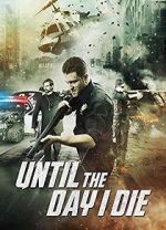 Watch Until the Day I Die: Part 1 Freemovieswatch