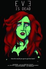 Watch Eve is Dead Freemovieswatch