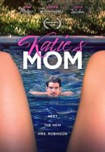 Watch Katie\'s Mom Freemovieswatch