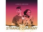 Watch Strange Company Freemovieswatch