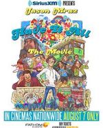 Watch Have It All -The Movie Freemovieswatch