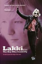 Watch Lakki... The Boy Who Could Fly Freemovieswatch