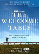 Watch The Welcome Table Freemovieswatch
