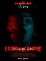 Watch Leave Me Alone Freemovieswatch