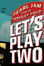 Watch Pearl Jam Lets Play Two Freemovieswatch