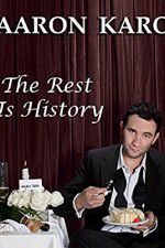 Watch Aaron Karo The Rest Is History Freemovieswatch