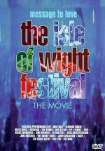 Watch Message to Love: The Isle of Wight Festival Freemovieswatch