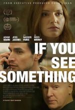 Watch If You See Something Freemovieswatch