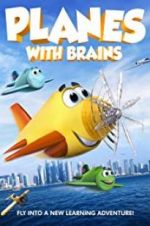 Watch Planes with Brains Freemovieswatch