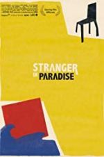 Watch Stranger in Paradise Freemovieswatch