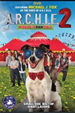 Watch A.R.C.H.I.E. 2 Freemovieswatch
