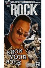 Watch WWE The Rock Know Your Role Freemovieswatch