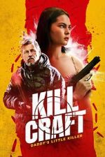 Watch Kill Craft Freemovieswatch