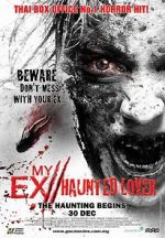 Watch My Ex 2: Haunted Lover Freemovieswatch