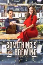 Watch Something\'s Brewing Freemovieswatch