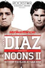 Watch Strikeforce Diaz vs Noons II Freemovieswatch