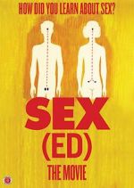 Watch Sex(Ed) the Movie Freemovieswatch
