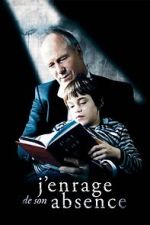 Watch Maddened by His Absence Freemovieswatch