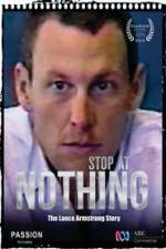 Watch Stop at Nothing: The Lance Armstrong Story Freemovieswatch