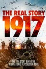 Watch 1917: The Real Story Freemovieswatch